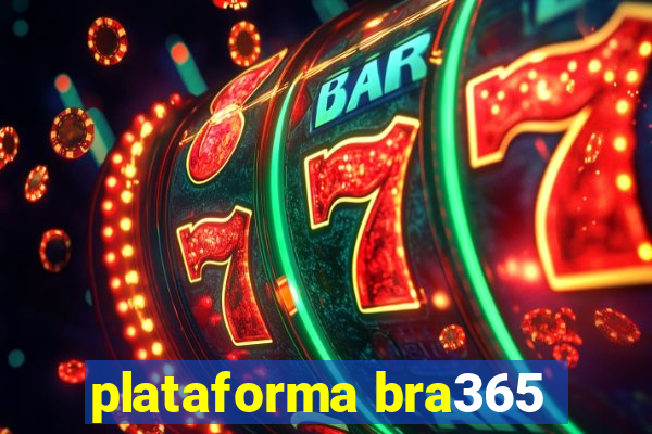 plataforma bra365